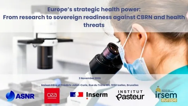 Europe’s strategic health power: From research to sovereign readiness against CBRN and health threats
