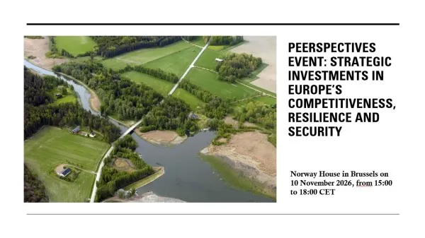 PEERspectives event: Strategic Investments in Europe’s Competitiveness, Resilience and Security